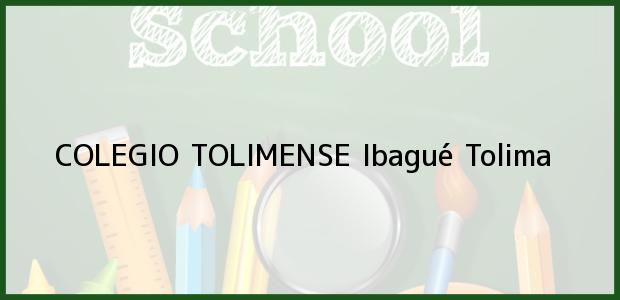 Teléfono, Dirección y otros datos de contacto para Colegio Tolimense., Ibagué, Tolima, Colombia