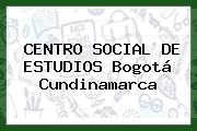 CENTRO SOCIAL DE ESTUDIOS Bogotá Cundinamarca