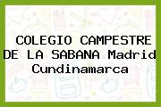 COLEGIO CAMPESTRE DE LA SABANA Madrid Cundinamarca