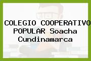 COLEGIO COOPERATIVO POPULAR Soacha Cundinamarca