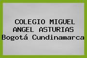 Colegio Miguel Angel Asturias Bogotá Cundinamarca