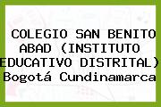 COLEGIO SAN BENITO ABAD (INSTITUTO EDUCATIVO DISTRITAL) Bogotá Cundinamarca