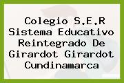 Colegio S.E.R Sistema Educativo Reintegrado De Girardot Girardot Cundinamarca