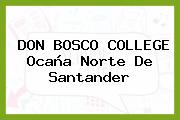 DON BOSCO COLLEGE Ocaña Norte De Santander