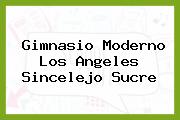 Gimnasio Moderno Los Angeles Sincelejo Sucre