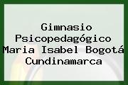 Gimnasio Psicopedagogico Maria Isabel Bogotá Cundinamarca