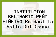 INSTITUCION BELISARIO PEÑA PIÑEIRO Roldanillo Valle Del Cauca