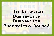 Institución Buenavista Buenavista Buenavista Boyacá