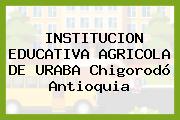 INSTITUCION EDUCATIVA AGRICOLA DE URABA Chigorodó Antioquia