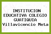 Institución Educativa Colegio Guatiquia Villavicencio Meta