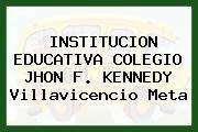 Institución Educativa Colegio Jhon F. Kennedy Villavicencio Meta