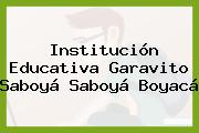 Institución Educativa Garavito Saboyá Saboyá Boyacá