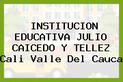INSTITUCION EDUCATIVA JULIO CAICEDO Y TELLEZ Cali Valle Del Cauca