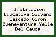Institución Educativa Silvano Caicedo Giron Buenaventura Valle Del Cauca