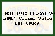 INSTITUTO EDUCATIVO CAMEN Calima Valle Del Cauca