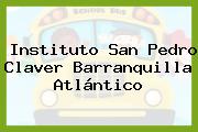 Instituto San Pedro Claver Barranquilla Atlántico