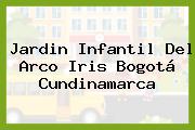Jardin Infantil Del Arco Iris Bogotá Cundinamarca