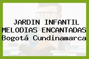 JARDIN INFANTIL MELODIAS ENCANTADAS Bogotá Cundinamarca