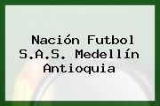 Nación Futbol S.A.S. Medellín Antioquia