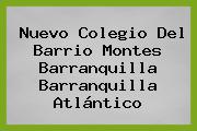 Nuevo Colegio Del Barrio Montes Barranquilla Barranquilla Atlántico