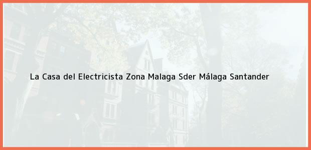 Teléfono, Dirección y otros datos de contacto para La Casa del Electricista Zona Malaga Sder, Málaga, Santander, Colombia