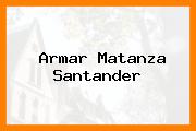 Armar Matanza Santander