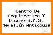 Centro De Arquitectura Y Diseño S.A.S. Medellín Antioquia