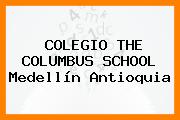 COLEGIO THE COLUMBUS SCHOOL Medellín Antioquia