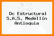 Dc Estructural S.A.S. Medellín Antioquia