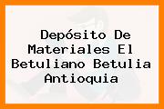 Depósito De Materiales El Betuliano Betulia Antioquia
