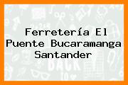 Ferretería El Puente Bucaramanga Santander