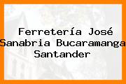 Ferretería José Sanabria Bucaramanga Santander