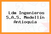Ldm Ingenieros S.A.S. Medellín Antioquia