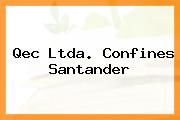 Qec Ltda. Confines Santander