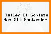 Taller El Soplete San Gil Santander