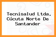 Tecnisalud Ltda. Cúcuta Norte De Santander